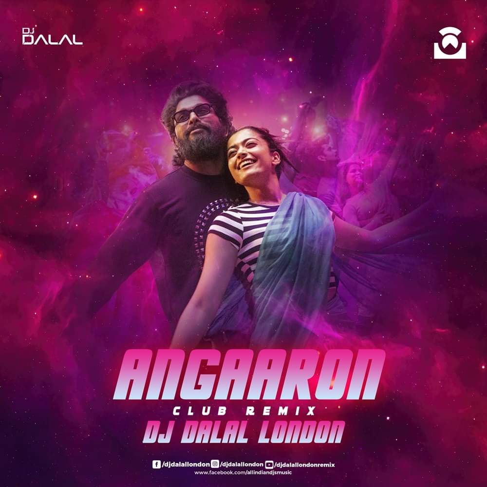 Angaaron ( Club Remix ) DJ Dalal London